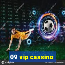 09 vip cassino